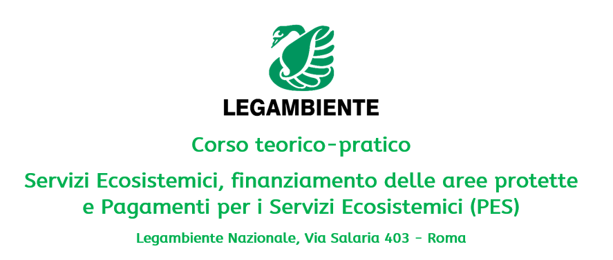 Corso teorico-pratico Servizi Ecosistemici, finanziamento delle aree protette e Pagamenti per i Servizi Ecosistemici (PES)