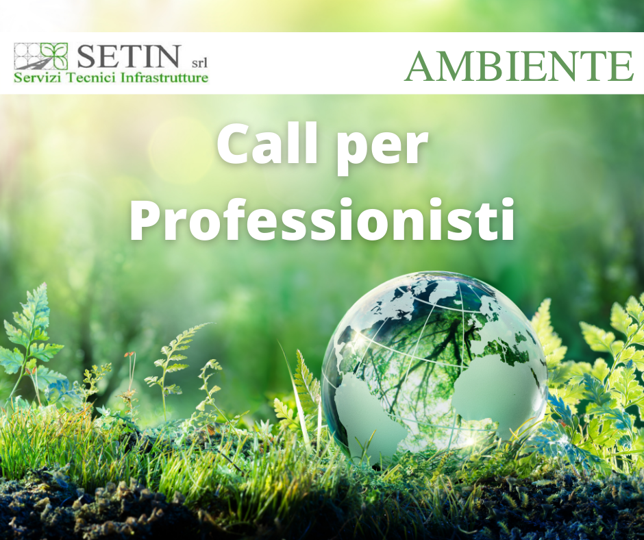 Call per Elenco Professionisti SETIN – Area Ambiente